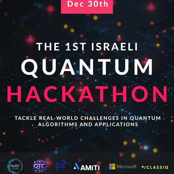 Image for Ziv Chen and Guy Klein won the 2nd place in the Quantum Hackathon, Congrats!